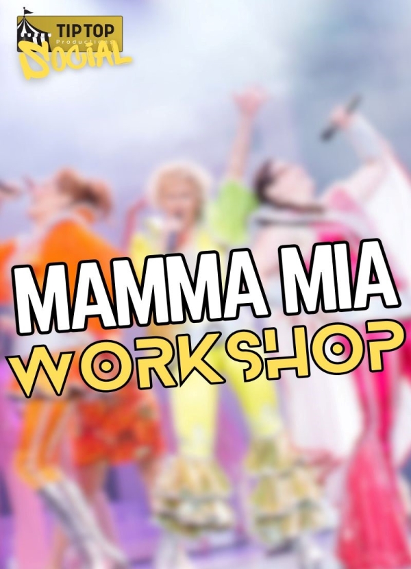 Mamma Mia Workshop