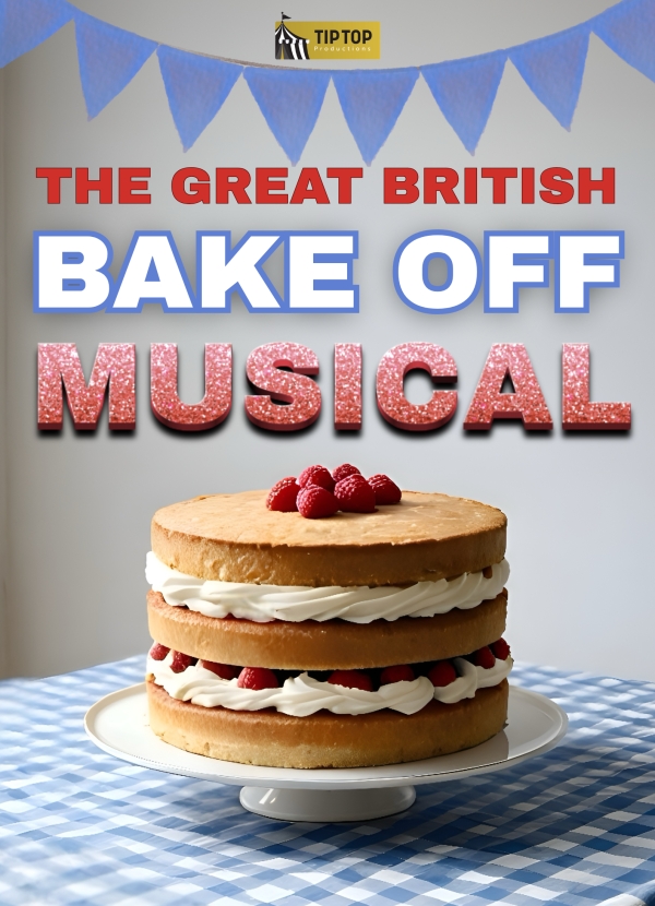 The Great British Bake Off Musical
